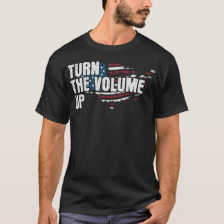 T-shirt  Turn The Volume Up Newyork Lover Patriotic US 