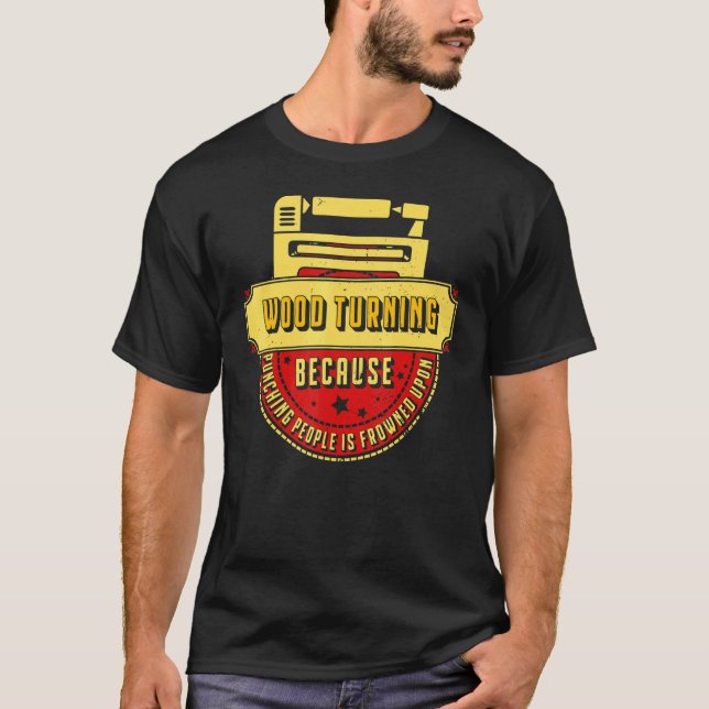 T-shirt Turner Carpenter Joiner Woodworker Lathe Professio (Devant)