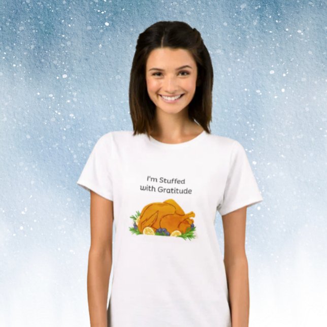 T-shirt Turquie rôtie avec moi je suis bourrée de gratitud (Créateur téléchargé)