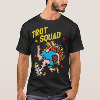 T-shirt Turquie Trot Squad Drôle Thanksgiving Courir Famil