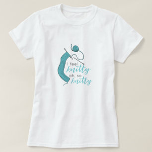 T-shirt Turquoise Je Me Sens Knitty, Oh So Knitty