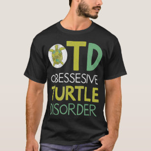 T-shirt Turtle Lover OTD Sea Turtle Cadeau