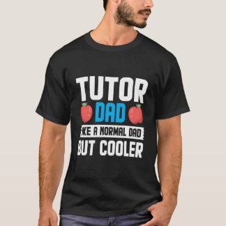 T-shirt Tuteur Papa Comme Un Papa Normal Tuteur