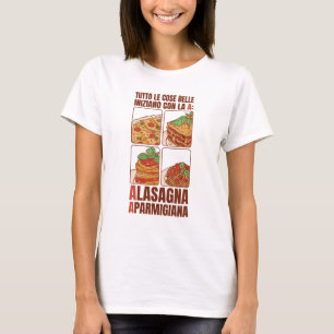 T-SHIRT TUTTE LE COSE BELLE INIZIANO CON LA A : ALASAGNE