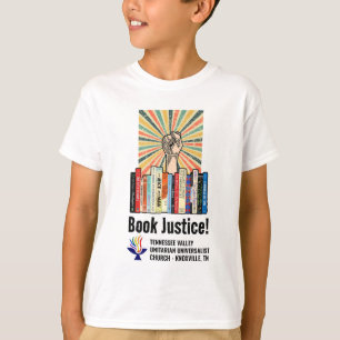 T-shirt TVUUC - Livre Justice!