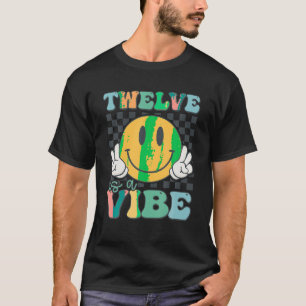 T-shirt Twelve Est Une Vibe 12ème Anniversaire Sourire Vis