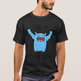T-shirt Type de personnalité Hug Me Enfp