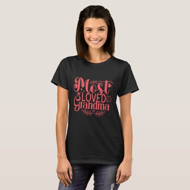 T-shirt Typographie de grand-mère la plus aimée (Devant entier)