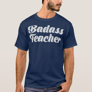 T-shirt Typographie de l'enseignant de Badass