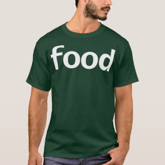 T-shirt Typographie minimale Alimentation Texte blanc
