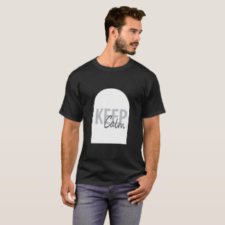 T-shirt Typographie minimaliste « Gardez votre calme »