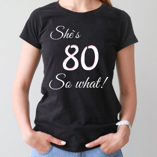 T-shirt Typographie moderne 80 alors quoi / Funny 80e anni