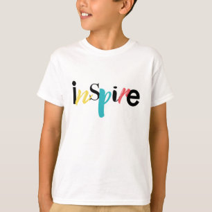 T-shirt Typographie moderne, créative et joyeuse d'Inspire