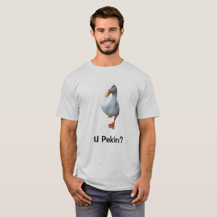 T-shirt U Pekin ? Tee - shirt de canard