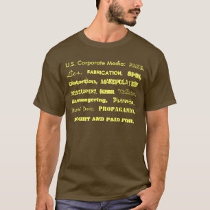 T-shirt U.S. Médias d'entreprise : , Mensonges,