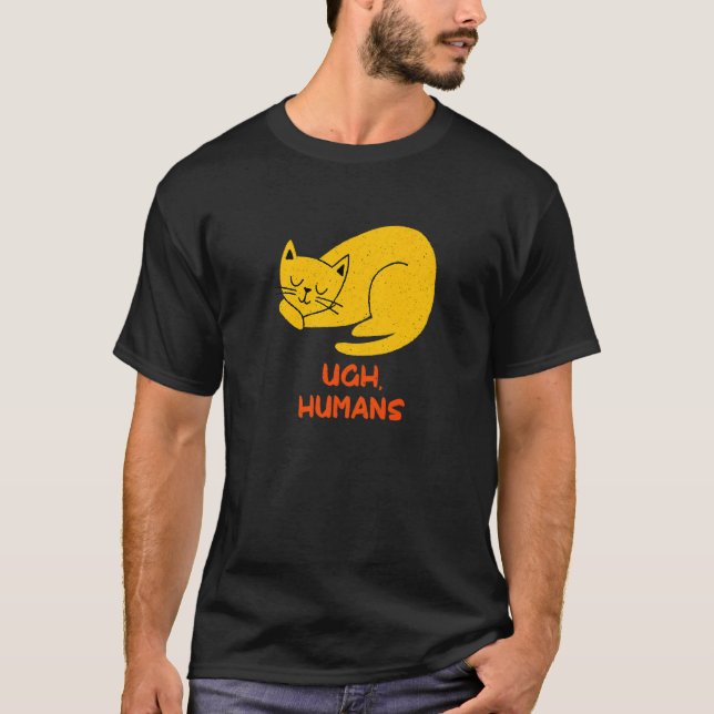 T-shirt Ugh Humans Cat  Introvert Kitten Antisocial Cat Mo (Devant)