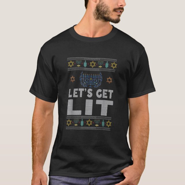 T-shirt Ugly Hanukkah Lets Get Lit Menorah Chanukah (Devant)