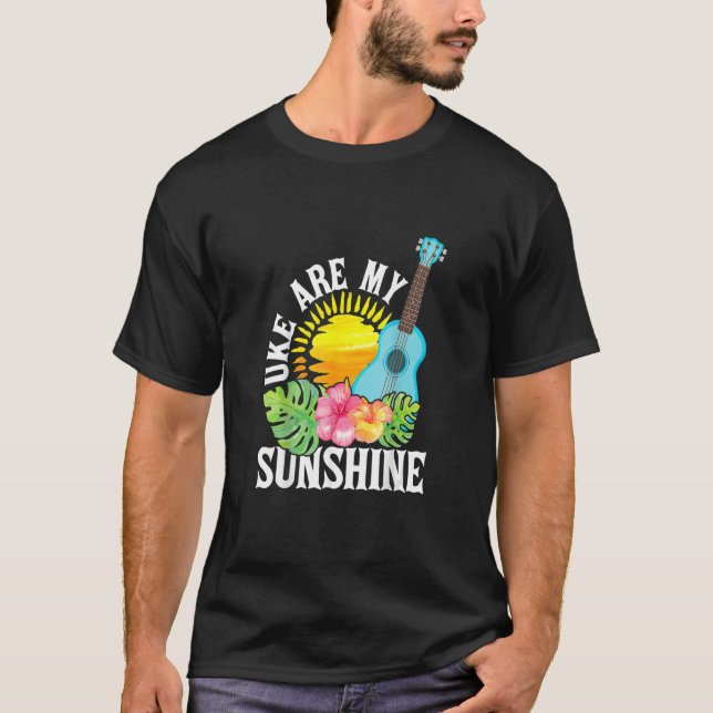 T-shirt Uke Are My Sunshine     For Ukulele Player Ukuleli (Devant)