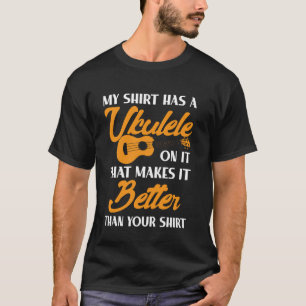 T-shirt Ukulele Hawaïen Uke Ma Chemise A Un Ukulele Dessus