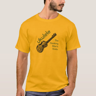 T-shirt Ukulélé - le violon de l'homme de pensée