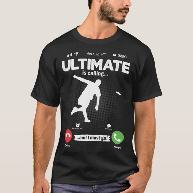 T-shirt Ultimate Is Calling I Must Go Disc Golf Hobby Ulti (Devant)