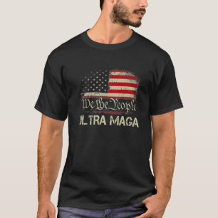 T-shirt Ultra Maga Proud Pro Trump 2024 Funny Républicain 