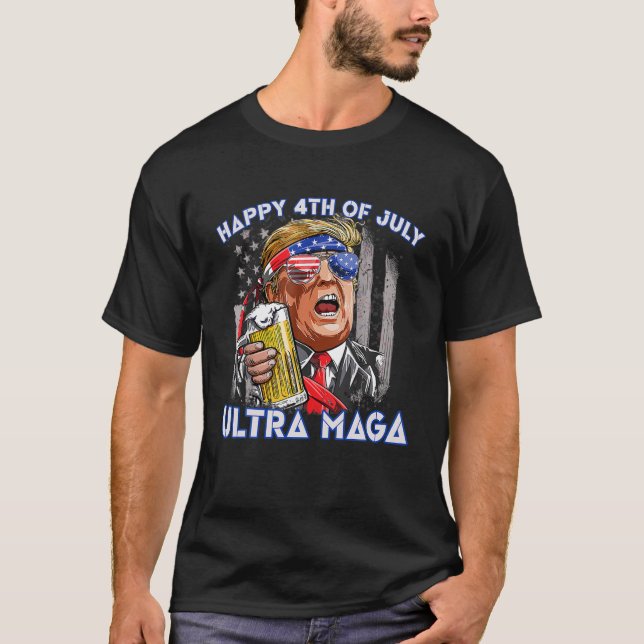 T-shirt Ultra Maga Proud Pro Trump Happy 4Th Of July Ameri (Devant)