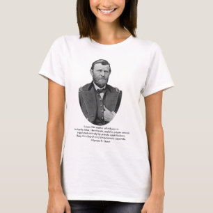 T-shirt Ulysse S. Grant cite sur l'église et l'état