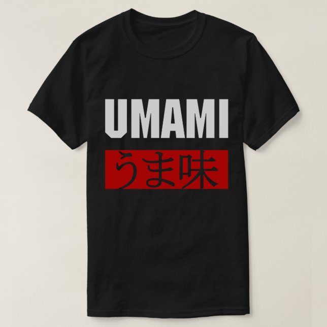T-shirt UMAMI う ま 味 (Design devant)