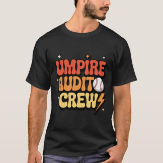 T-shirt Umpire Audit Crew _1 