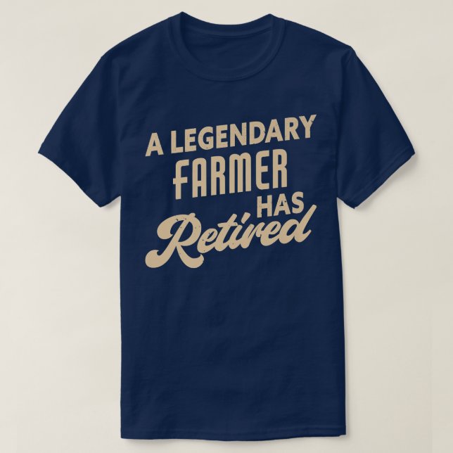 T-shirt Un Agriculteur Légendaire A Retraité Un Agriculteu (Design devant)