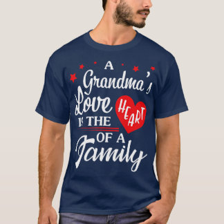 T-shirt Un Amour De Grand-Mère Est Le Coeur D'Une Famille 