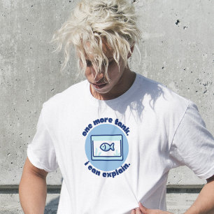 T-shirt Un Aquarium De Plus Je Peux Expliquer Amateur De P