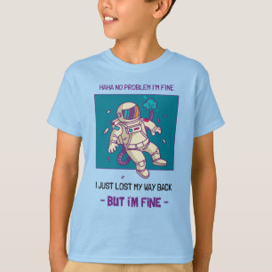 T-shirt Un astronaute drôle perdu dans l'espace Je vais bi