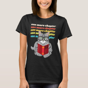 T-SHIRT UN AUTRE CHAPITRE CUTE CAT LIVRE DE LECTURE AVEC T