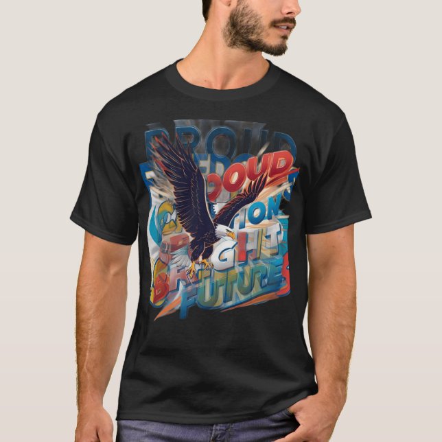 T-shirt Un avenir radieux pour une nation fière (Devant)