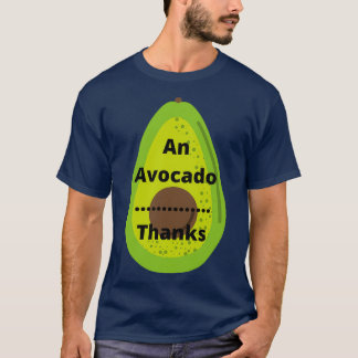 T-shirt Un AvocadoThanks