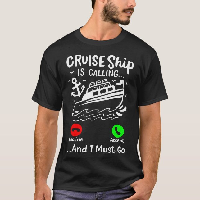 T-shirt Un Bateau De Croisière Appelle (Devant)