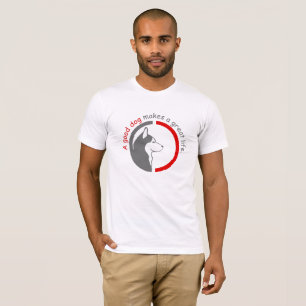 T-shirt Un bon chien fait une grande vie
