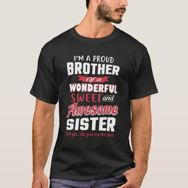 T-shirt Un cadeau amusant pour le frère de l'incroyable so (Devant)