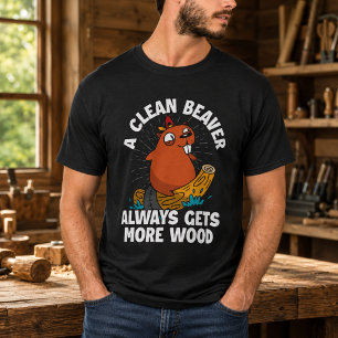 T-shirt Un castor propre gagne toujours plus de bois