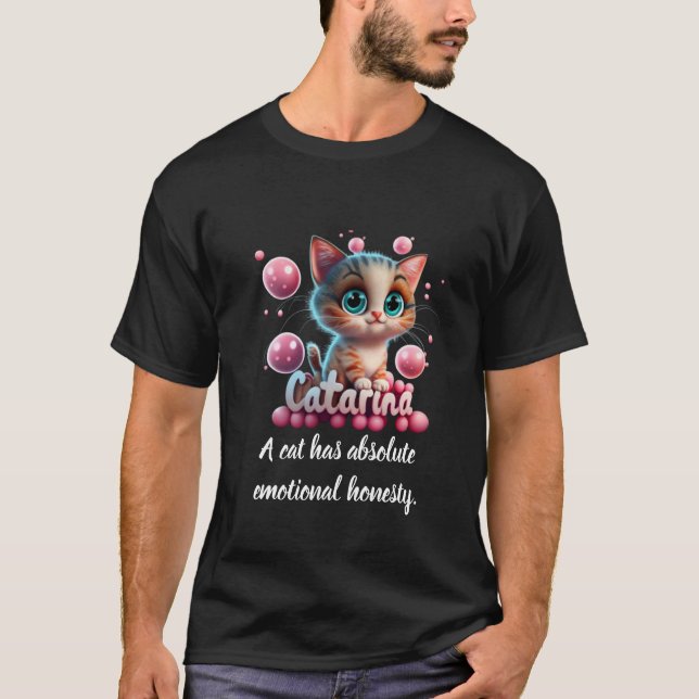 T-shirt Un chat a une honnêteté émotionnelle absolue (Devant)