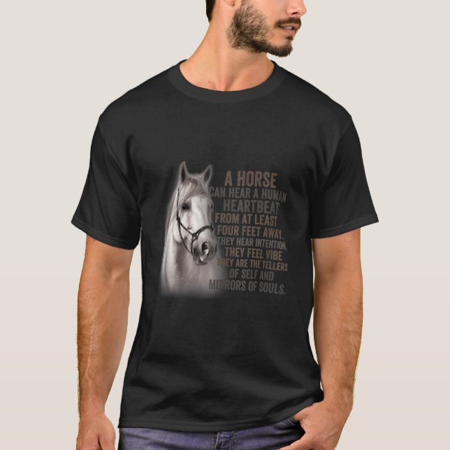 T-shirt Un Cheval Peut Entendre Un Carcan Humain D'Au Moin (Devant)