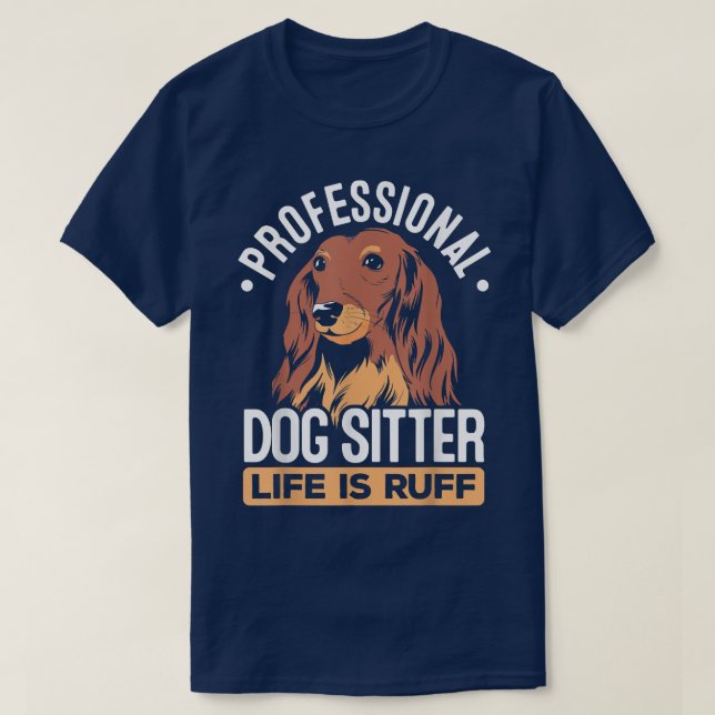 T-shirt Un Chien Professionnel Est Plus Qu'Un Anim De Carr (Design devant)