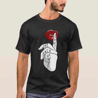 T-shirt Un Cool Des Lèvres De Stfu Lire Des Mots Cussin Di