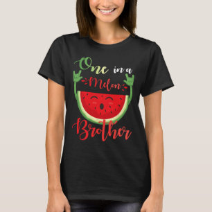 T-shirt Un Dans Un Frère Melon Drôle Anniversaire Correspo