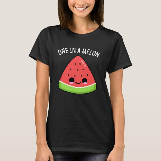 T-shirt Un Dans Un Melon Funny Watermelon Pun Dark BG (Devant)