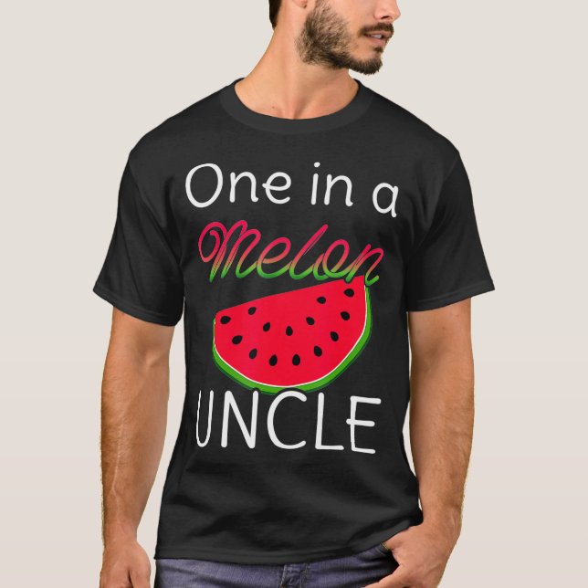 T-shirt Un Dans Un Melon Oncle Fête Anniversaire Été Match (Devant)