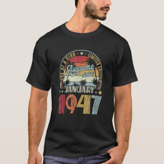 T-shirt Un De A Kind Ltd Edition 76 Ans Awesome Depuis J