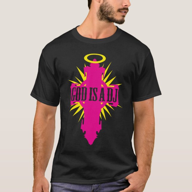 T-SHIRT UN DIEU EST LE DJ (Devant)